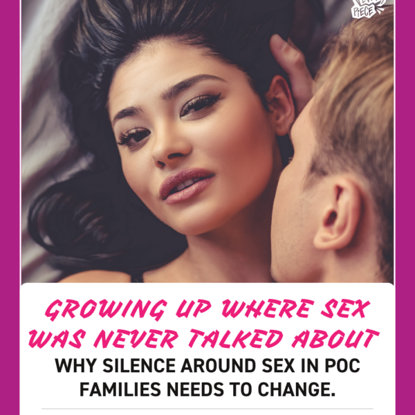 Growing up where sex was never talked about